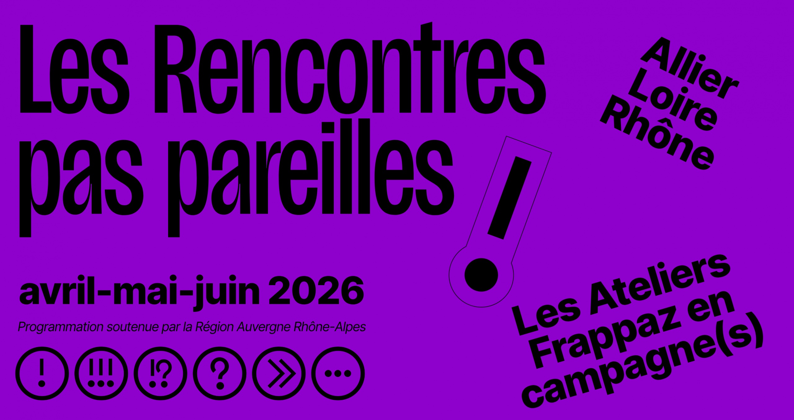 Les Rencontres pas pareilles : Frappaz en campagne(s) - Les Ateliers ...